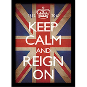 Постер Keep calm and Reign on в раме 30x40 см. Великобритания B4100089