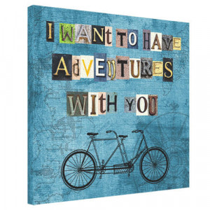 Картина на полотні I want to have adventures with you 65*65*2 см. B1241867
